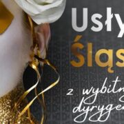 80 sezon artystyczny fillharmonii slaskiej