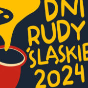 Dni Rudy slaskiej 2024