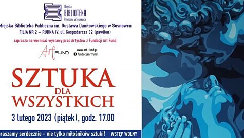 Sztuka dla wszystkich wystawa w Sosnowcu