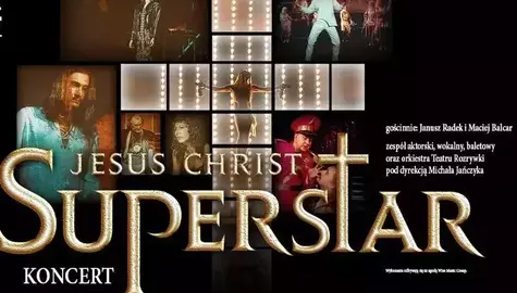 Koncert Jesus Christ Superstar