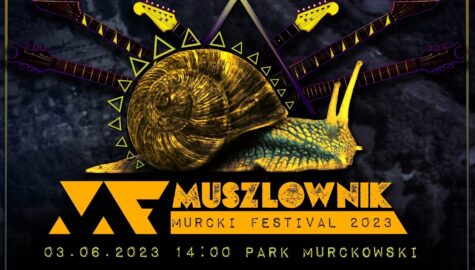 Muszlownik Murcki Festiwal 2023