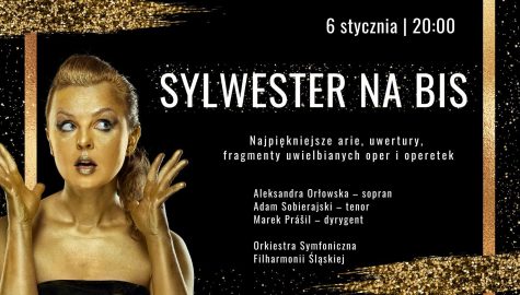 Sylwester na bis w filharmonii slaskiej
