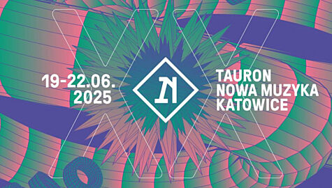 Tauron nowa muzyka katowice 2025