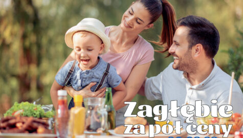 Zaglebie za pol ceny