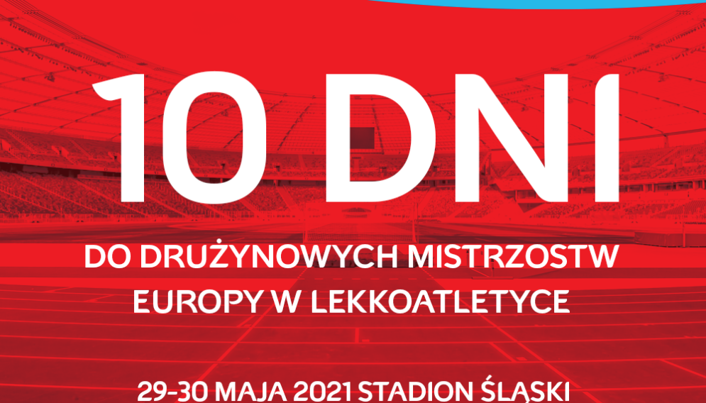 10 dni do Druzynowych Mistrzostw Europy w Lekkoatletyce