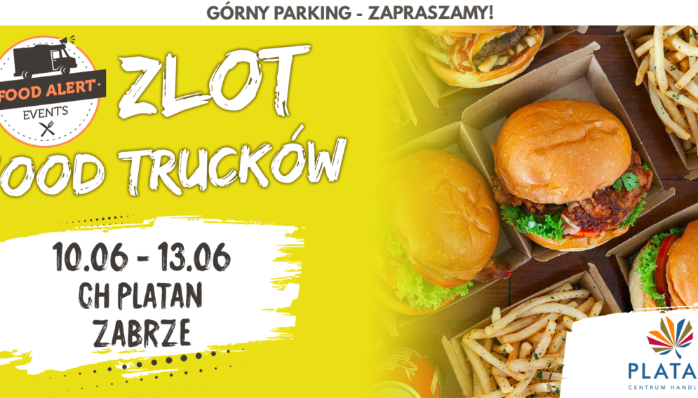 Zlot Foodtruckow w CH Platan 3