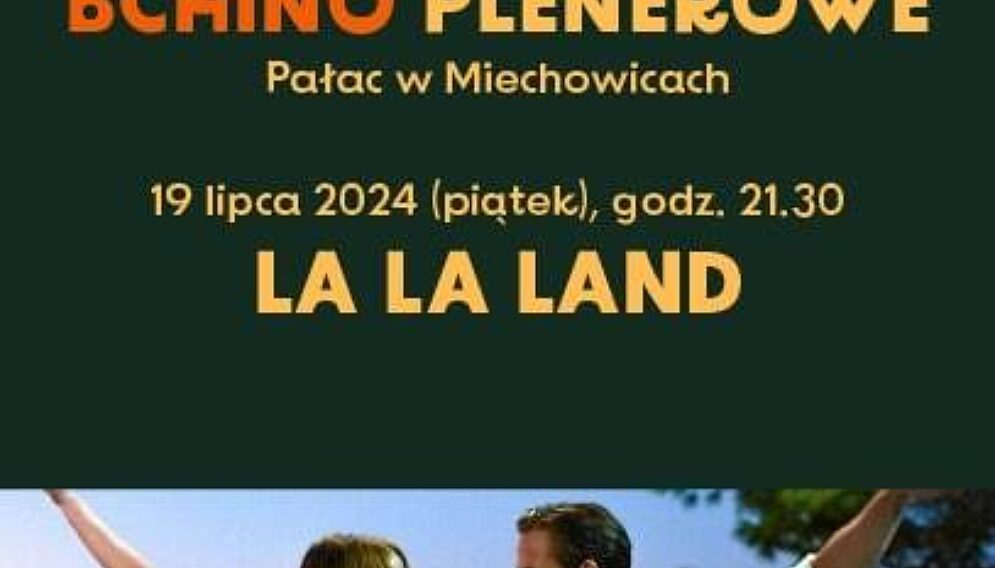 Bckino plenerowe 2024 lalaland