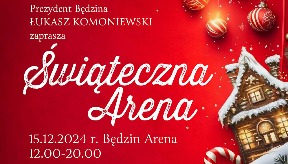 Swiateczna arena bedzin