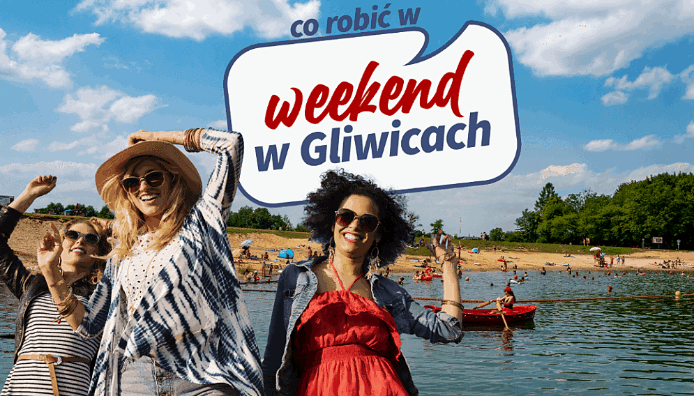 Weekend w gliwicach