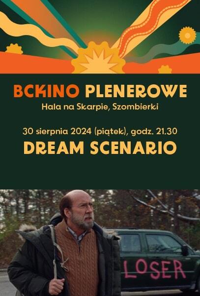 Bckino plenerowe 2024 dream scenario