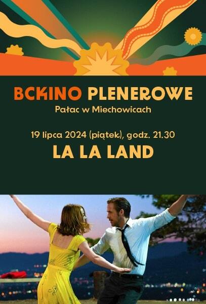 Bckino plenerowe 2024 lalaland
