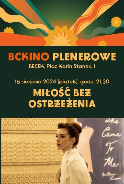 Bckino plenerowe 2024 milosc bez ostrzezenia