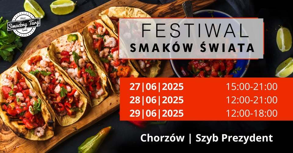Festiwal smakow swiata chorzow