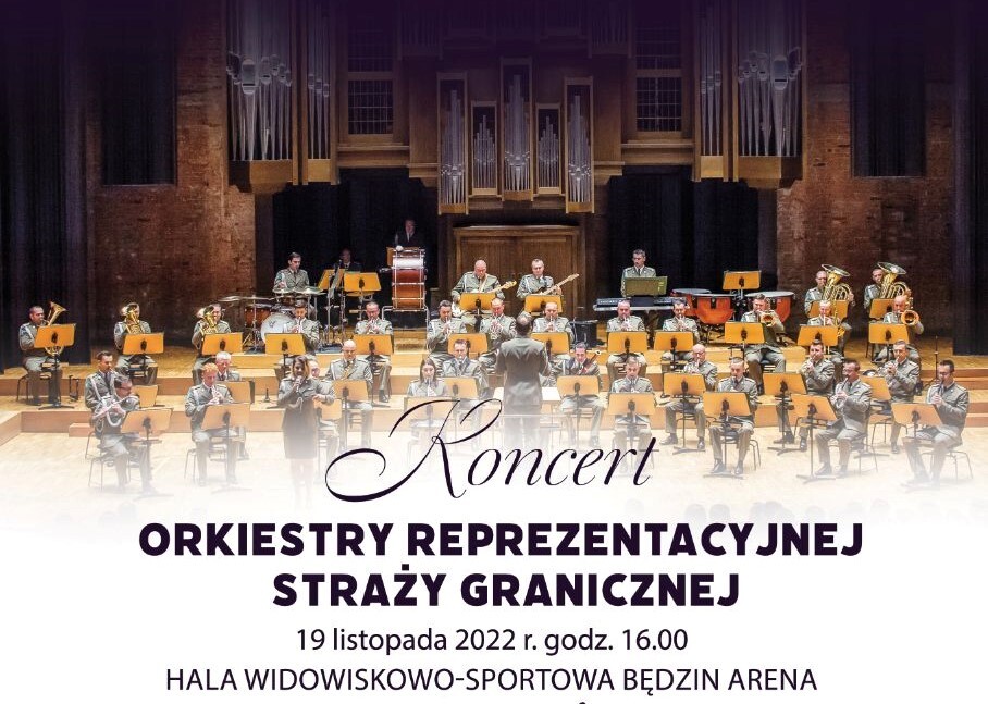 KONCERT ORKIESTRY REPREZENTACYJNEJ STRAŻY GRANICZNEJ