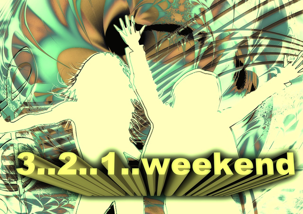 Weeeekend