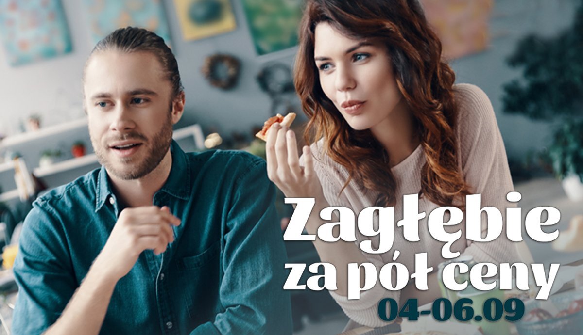 Zaglebie za pol ceny 1